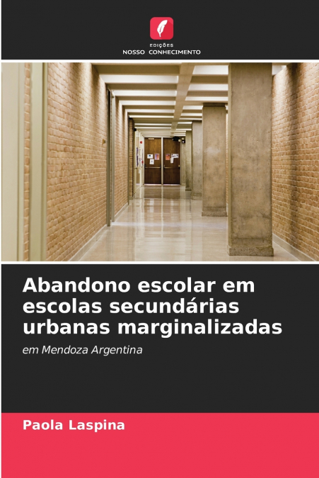 Abandono escolar em escolas secundárias urbanas marginalizadas