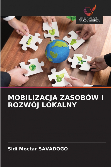 MOBILIZACJA ZASOBÓW I ROZWÓJ LOKALNY