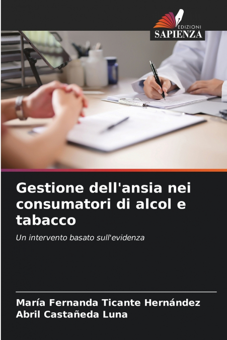 Gestione dell’ansia nei consumatori di alcol e tabacco