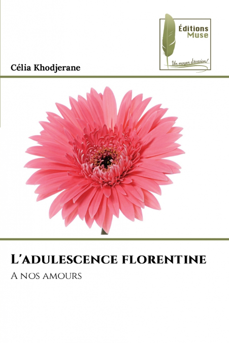 L’adulescence florentine