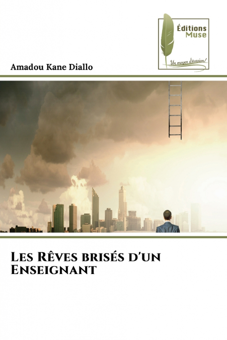 Les Rêves brisés d’un Enseignant