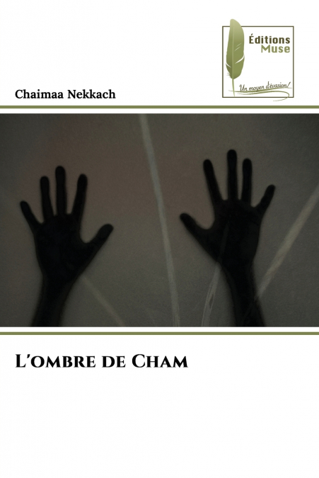 L’ombre de Cham
