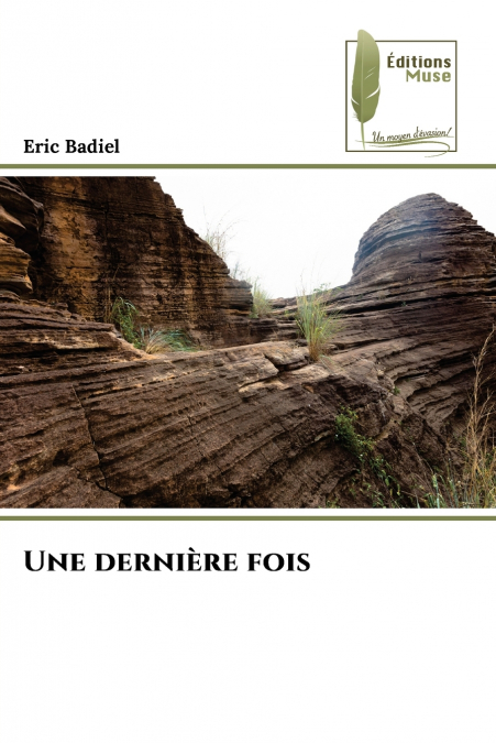 Une dernière fois