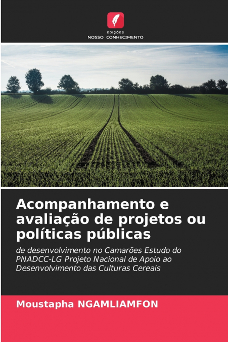 Acompanhamento e avaliação de projetos ou políticas públicas