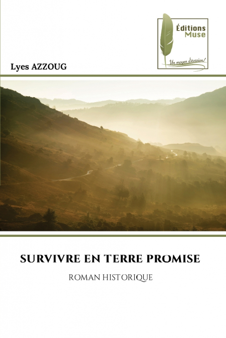 SURVIVRE EN TERRE PROMISE