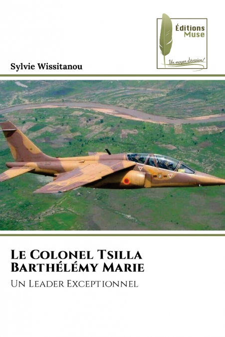 Le Colonel Tsilla Barthélémy Marie