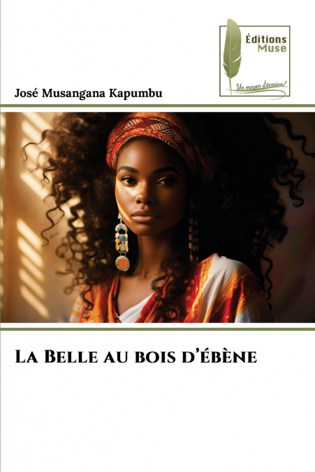 La Belle au bois d’ébène