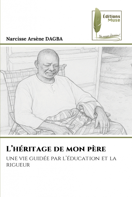 L’héritage de mon père