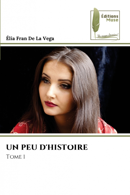 UN PEU D’HISTOIRE