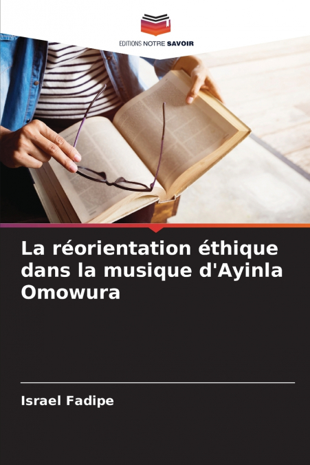 La réorientation éthique dans la musique d’Ayinla Omowura