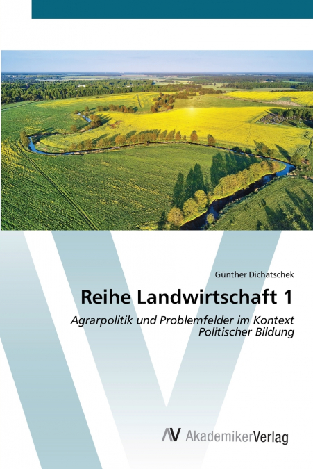 Reihe Landwirtschaft 1