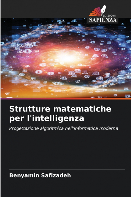 Strutture matematiche per l’intelligenza
