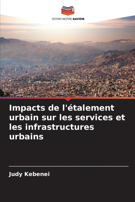 Impacts de l’étalement urbain sur les services et les infrastructures urbains