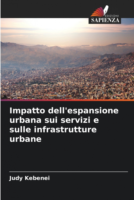 Impatto dell’espansione urbana sui servizi e sulle infrastrutture urbane