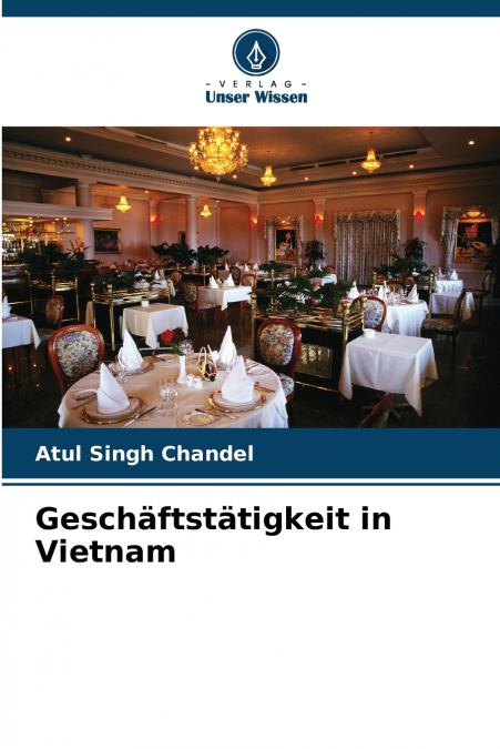 Geschäftstätigkeit in Vietnam