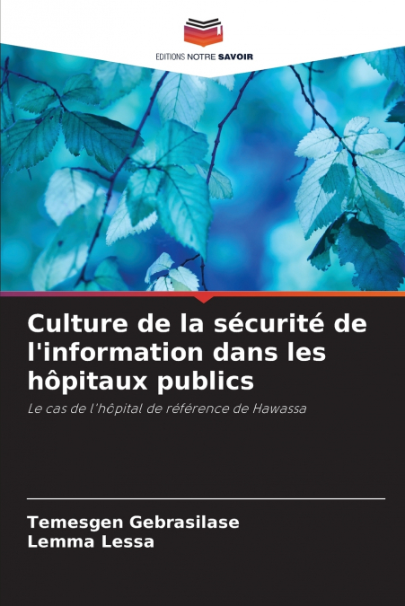 Culture de la sécurité de l’information dans les hôpitaux publics