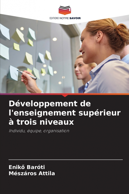Développement de l’enseignement supérieur à trois niveaux