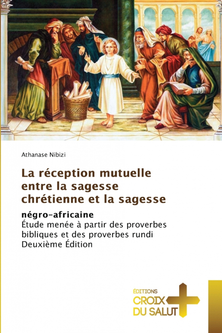 La réception mutuelle entre la sagesse chrétienne et la sagesse