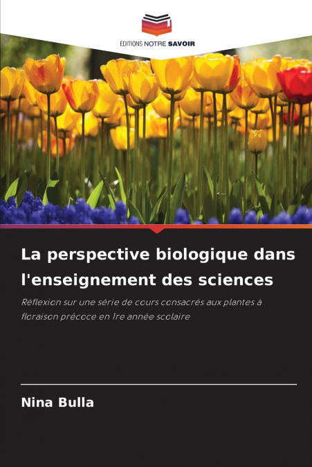 La perspective biologique dans l’enseignement des sciences
