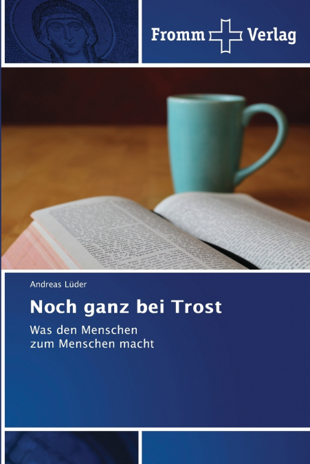 Noch ganz bei Trost