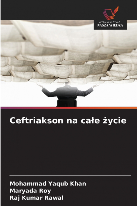 Ceftriakson na całe życie