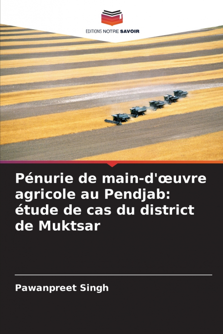 Pénurie de main-d’œuvre agricole au Pendjab