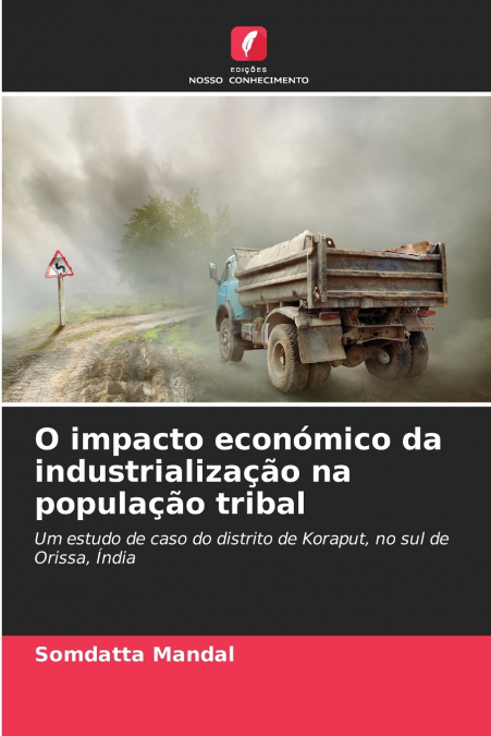 O impacto económico da industrialização na população tribal