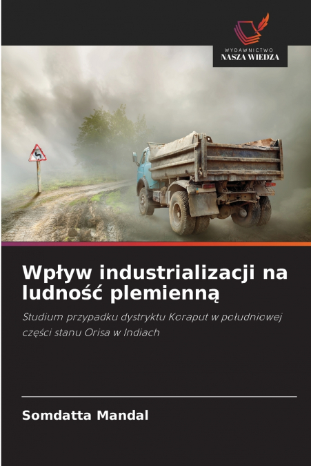 Wpływ industrializacji na ludność plemienną
