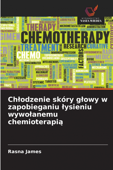 Chłodzenie skóry głowy w zapobieganiu łysieniu wywołanemu chemioterapią
