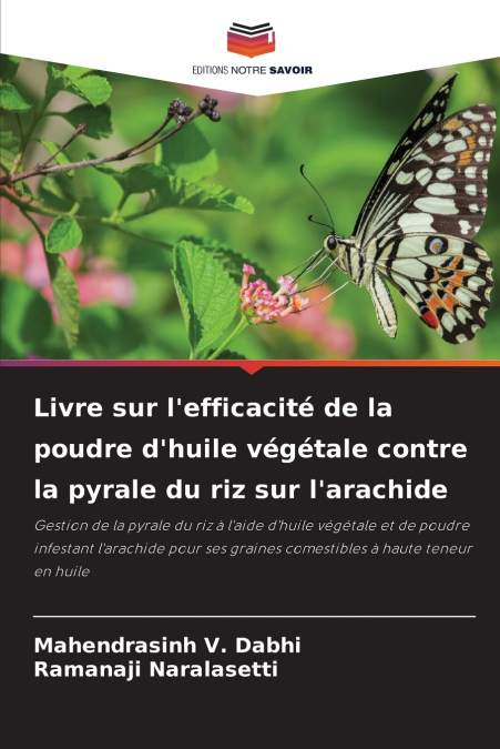 Livre sur l’efficacité de la poudre d’huile végétale contre la pyrale du riz sur l’arachide