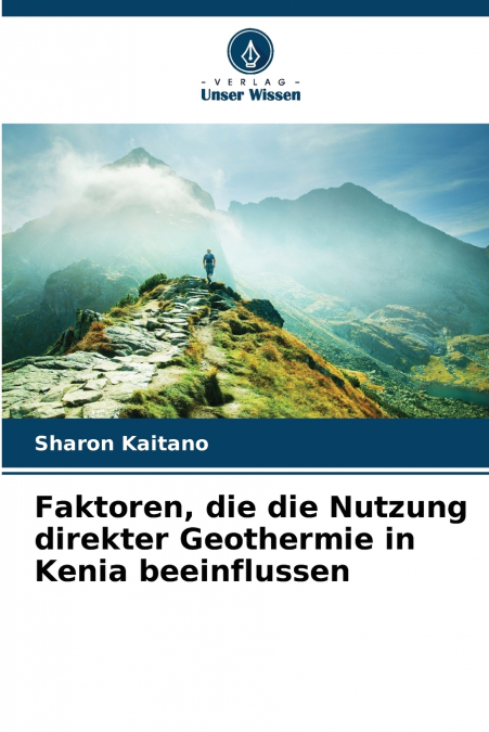 Faktoren, die die Nutzung direkter Geothermie in Kenia beeinflussen