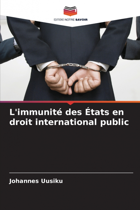 L’immunité des États en droit international public