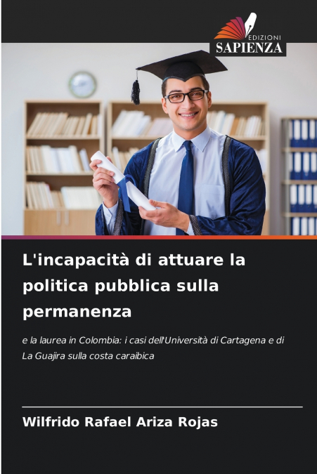 L’incapacità di attuare la politica pubblica sulla permanenza