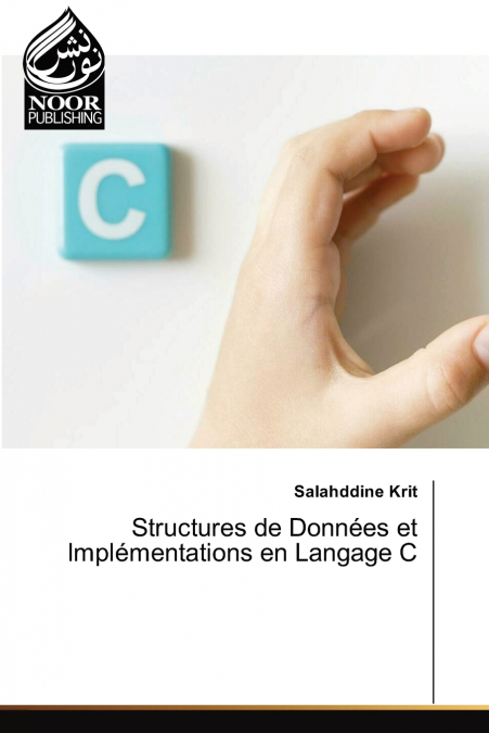 Structures de Données et Implémentations en Langage C