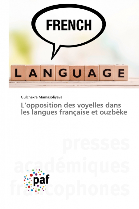 L’opposition des voyelles dans les langues française et ouzbèke