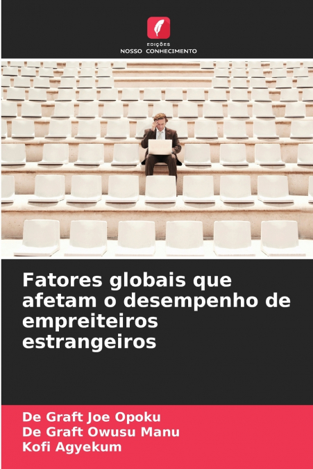 Fatores globais que afetam o desempenho de empreiteiros estrangeiros