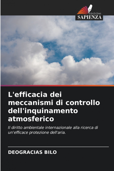 L’efficacia dei meccanismi di controllo dell’inquinamento atmosferico