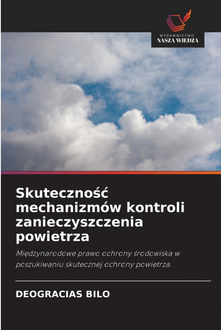 Skuteczność mechanizmów kontroli zanieczyszczenia powietrza