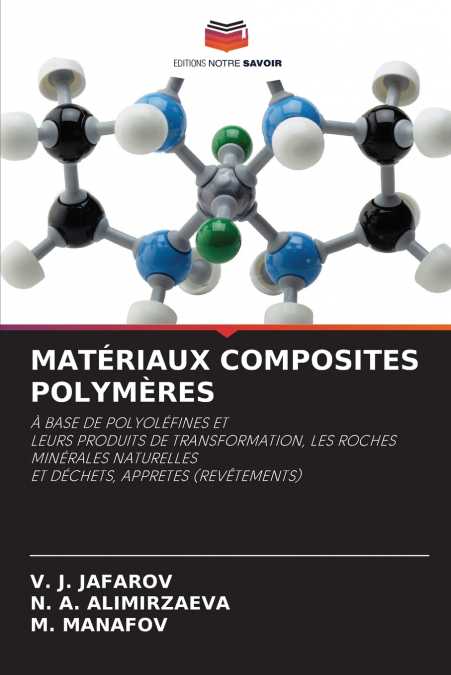 MATÉRIAUX COMPOSITES POLYMÈRES