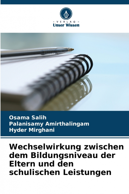 Wechselwirkung zwischen dem Bildungsniveau der Eltern und den schulischen Leistungen