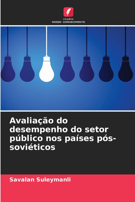 Avaliação do desempenho do setor público nos países pós-soviéticos