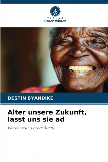 Alter unsere Zukunft, lasst uns sie ad