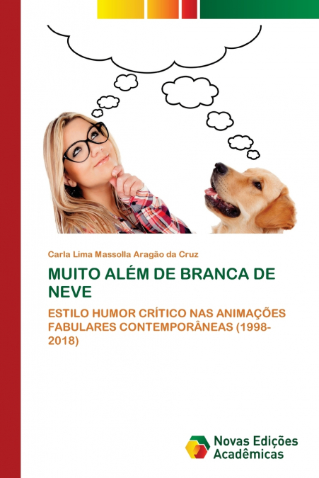 MUITO ALÉM DE BRANCA DE NEVE