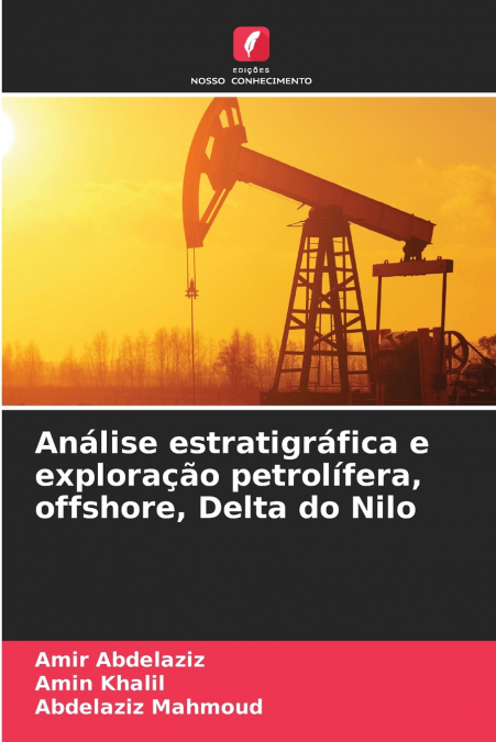 Análise estratigráfica e exploração petrolífera, offshore, Delta do Nilo