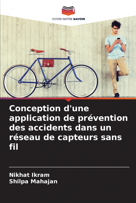 Conception d’une application de prévention des accidents dans un réseau de capteurs sans fil