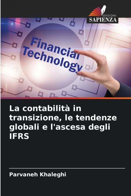 La contabilità in transizione, le tendenze globali e l’ascesa degli IFRS