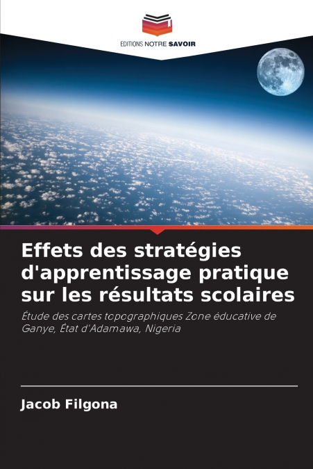 Effets des stratégies d’apprentissage pratique sur les résultats scolaires