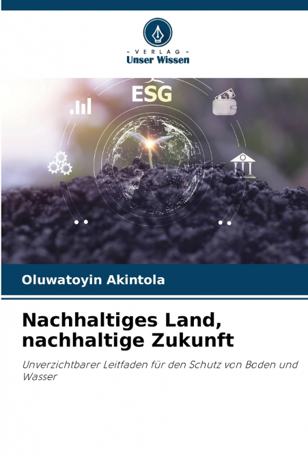 Nachhaltiges Land, nachhaltige Zukunft
