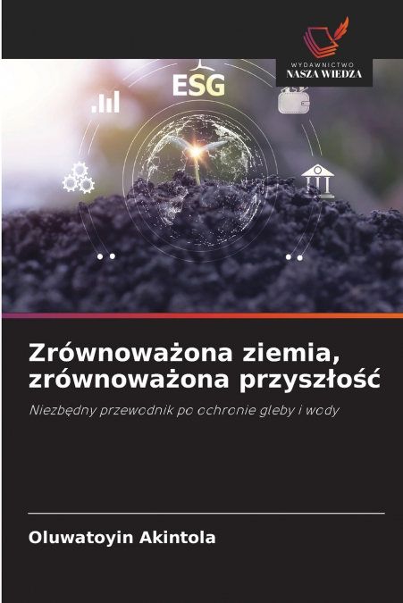 Zrównoważona ziemia, zrównoważona przyszłość