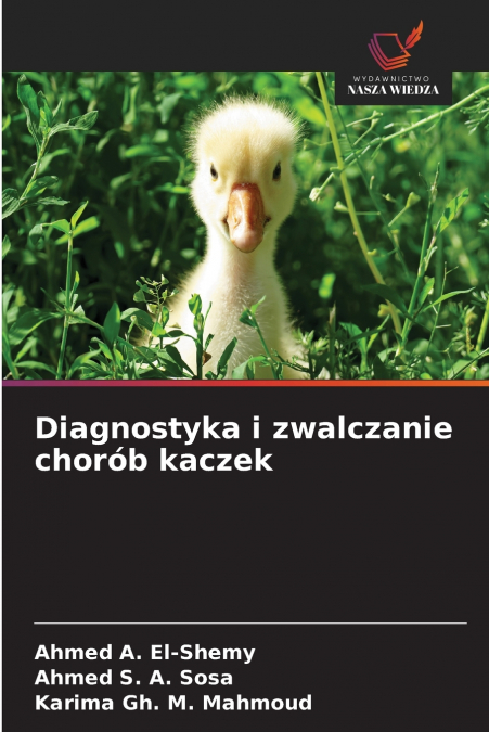 Diagnostyka i zwalczanie chorób kaczek